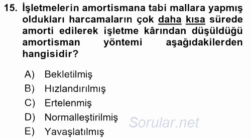 Maliye Politikası 2 2017 - 2018 3 Ders Sınavı 15.Soru