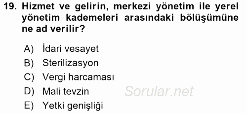 Maliye Politikası 2 2017 - 2018 3 Ders Sınavı 19.Soru