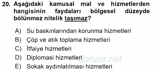 Maliye Politikası 2 2017 - 2018 3 Ders Sınavı 20.Soru