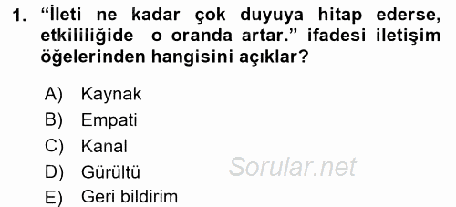Görüşme Teknikleri 2015 - 2016 Ara Sınavı 1.Soru