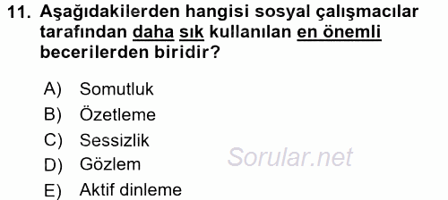 Görüşme Teknikleri 2015 - 2016 Ara Sınavı 11.Soru
