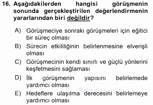 Görüşme Teknikleri 2015 - 2016 Ara Sınavı 16.Soru