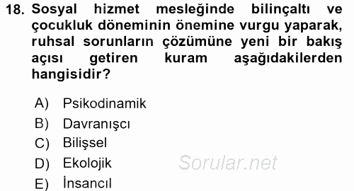 Görüşme Teknikleri 2015 - 2016 Ara Sınavı 18.Soru