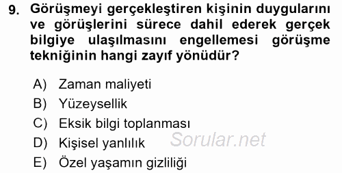 Görüşme Teknikleri 2015 - 2016 Ara Sınavı 9.Soru
