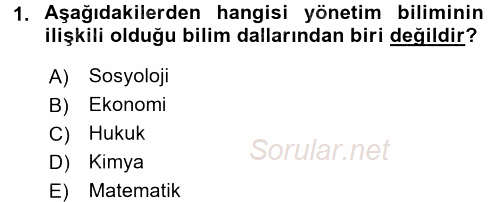 Yönetim Bilimi 1 2017 - 2018 Ara Sınavı 1.Soru