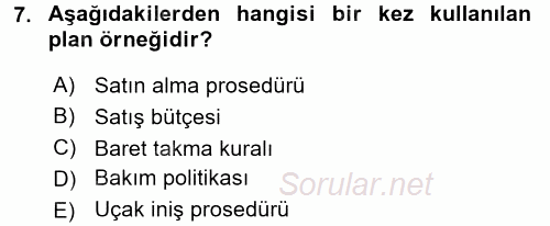 Yönetim Bilimi 1 2017 - 2018 Ara Sınavı 7.Soru