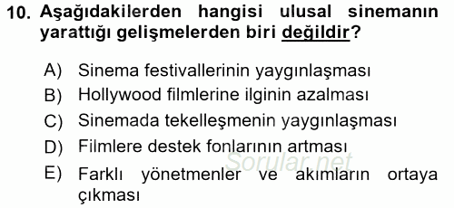 Hareketli Görüntünün Tarihi 2015 - 2016 Dönem Sonu Sınavı 10.Soru Hareketli Görüntünün Tarihi 2015 - 2016 Dönem Sonu Sınavı 10.Soru