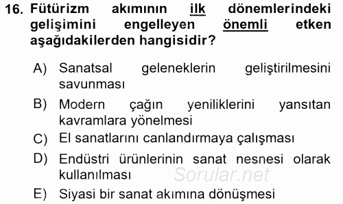 Hareketli Görüntünün Tarihi 2015 - 2016 Dönem Sonu Sınavı 16.Soru Hareketli Görüntünün Tarihi 2015 - 2016 Dönem Sonu Sınavı 16.Soru