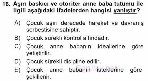 Aile İçi Uyumlu Etkileşim 2017 - 2018 Ara Sınavı 16.Soru