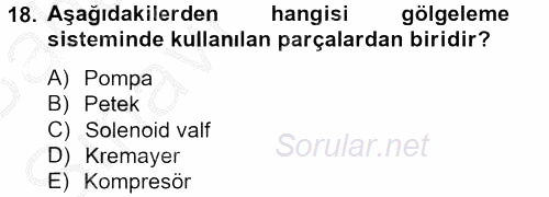 Örtü Altı Üretim Sistemleri 2014 - 2015 Ara Sınavı 18.Soru