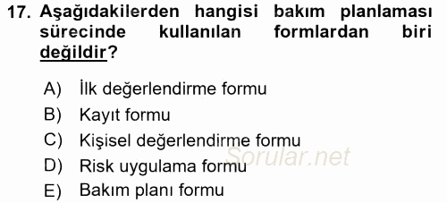 Bakım Elemanı Yetiştirme Ve Geliştirme 1 2017 - 2018 Ara Sınavı 17.Soru