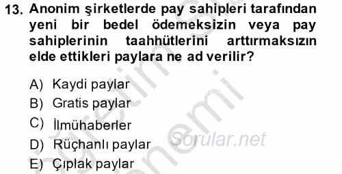 Ticaret Hukuku 2 2013 - 2014 Ara Sınavı 13.Soru