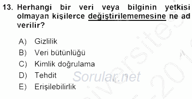 Güvenlik Sistemleri 2015 - 2016 Dönem Sonu Sınavı 13.Soru