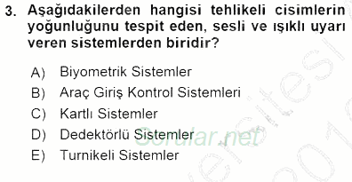 Güvenlik Sistemleri 2015 - 2016 Dönem Sonu Sınavı 3.Soru