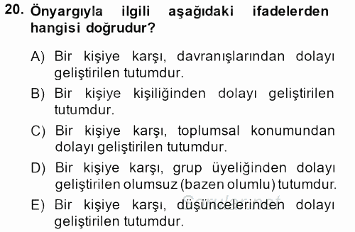 Sosyal Psikoloji 2 2013 - 2014 Ara Sınavı 20.Soru