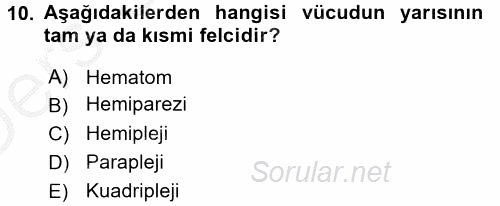 Tıbbi Terminoloji 2016 - 2017 3 Ders Sınavı 10.Soru