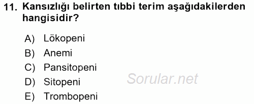 Tıbbi Terminoloji 2016 - 2017 3 Ders Sınavı 11.Soru