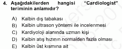 Tıbbi Terminoloji 2016 - 2017 3 Ders Sınavı 4.Soru