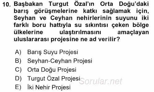 Türkiye Cumhuriyeti Siyasî Tarihi 2017 - 2018 3 Ders Sınavı 10.Soru