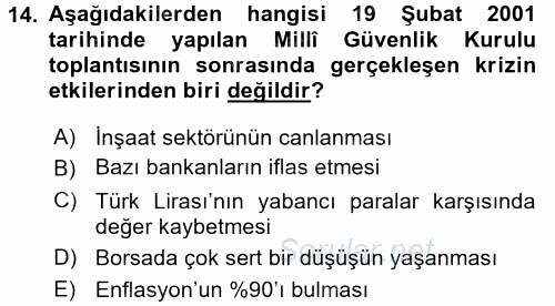 Türkiye Cumhuriyeti Siyasî Tarihi 2017 - 2018 3 Ders Sınavı 14.Soru
