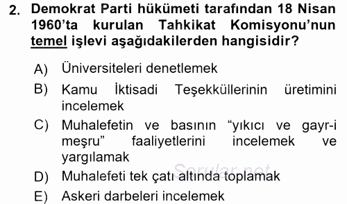 Türkiye Cumhuriyeti Siyasî Tarihi 2017 - 2018 3 Ders Sınavı 2.Soru