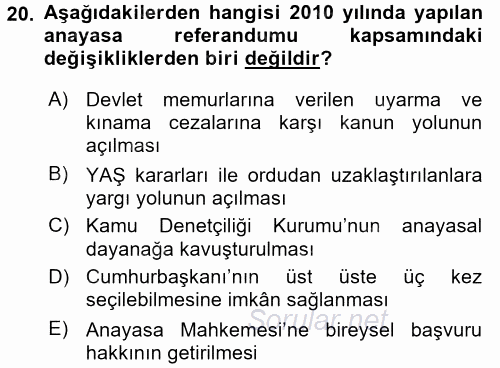 Türkiye Cumhuriyeti Siyasî Tarihi 2017 - 2018 3 Ders Sınavı 20.Soru