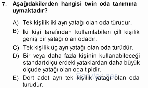 Odalar Bölümü Yönetimi 2013 - 2014 Ara Sınavı 7.Soru