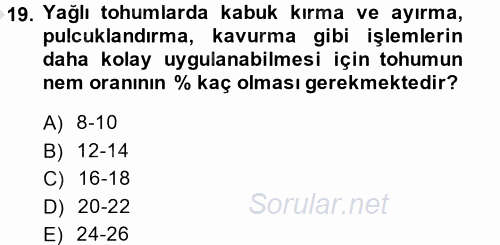 Gıda Bilimi ve Teknolojisi 2014 - 2015 Dönem Sonu Sınavı 19.Soru