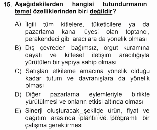 Perakende Yönetimi 2013 - 2014 Tek Ders Sınavı 15.Soru