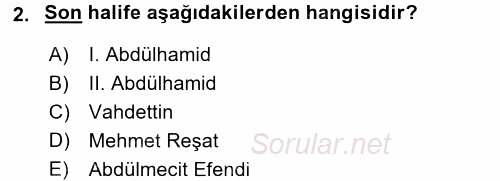 Atatürk İlkeleri Ve İnkılap Tarihi 2 2017 - 2018 Ara Sınavı 2.Soru