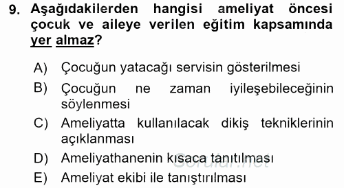 Hasta Çocukların Gelişimi Ve Eğitimi 2016 - 2017 Dönem Sonu Sınavı 9.Soru