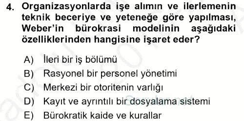 Organizasyonlarda Davranış 2016 - 2017 Ara Sınavı 4.Soru