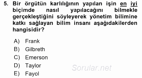 Organizasyonlarda Davranış 2016 - 2017 Ara Sınavı 5.Soru