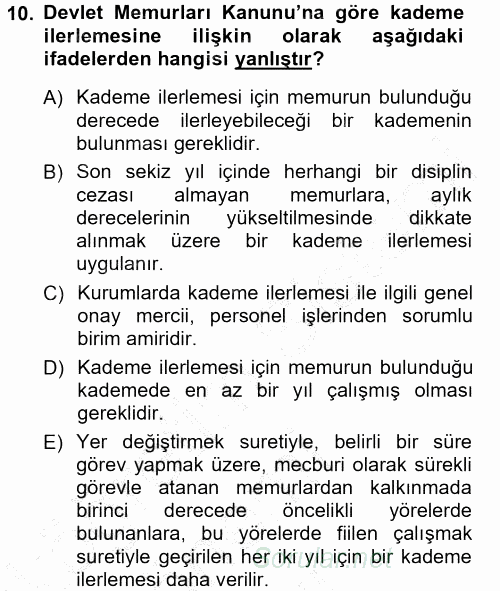 Kamu Personel Hukuku 2012 - 2013 Dönem Sonu Sınavı 10.Soru
