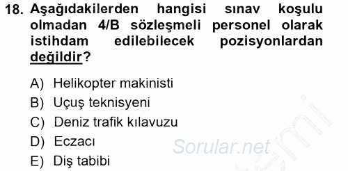 Kamu Personel Hukuku 2012 - 2013 Dönem Sonu Sınavı 18.Soru