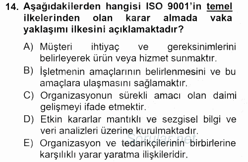Konaklama Hizmetlerinde Kalite Yönetimi 2012 - 2013 Dönem Sonu Sınavı 14.Soru