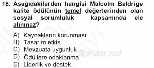 Konaklama Hizmetlerinde Kalite Yönetimi 2012 - 2013 Dönem Sonu Sınavı 18.Soru