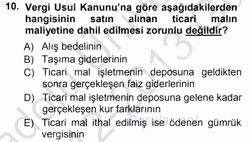 Muhasebe Uygulamaları 2012 - 2013 Ara Sınavı 10.Soru