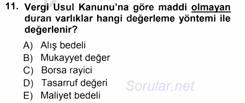Muhasebe Uygulamaları 2012 - 2013 Ara Sınavı 11.Soru