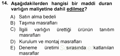 Muhasebe Uygulamaları 2012 - 2013 Ara Sınavı 14.Soru