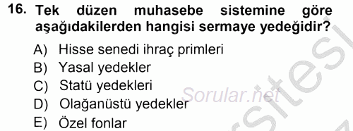 Muhasebe Uygulamaları 2012 - 2013 Ara Sınavı 16.Soru