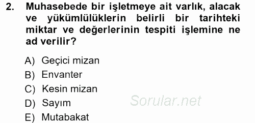 Muhasebe Uygulamaları 2012 - 2013 Ara Sınavı 2.Soru