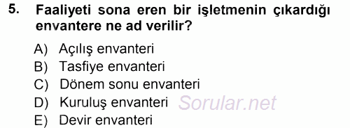 Muhasebe Uygulamaları 2012 - 2013 Ara Sınavı 5.Soru