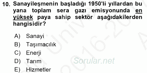 Doğal Kaynaklar ve Çevre Ekonomisi 2016 - 2017 Ara Sınavı 10.Soru