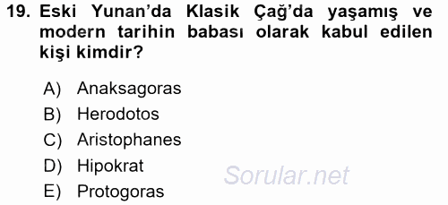 Uygarlık Tarihi 1 2016 - 2017 3 Ders Sınavı 19.Soru