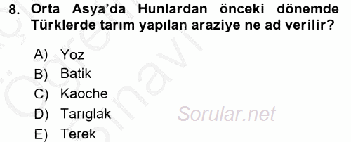 Uygarlık Tarihi 1 2016 - 2017 3 Ders Sınavı 8.Soru