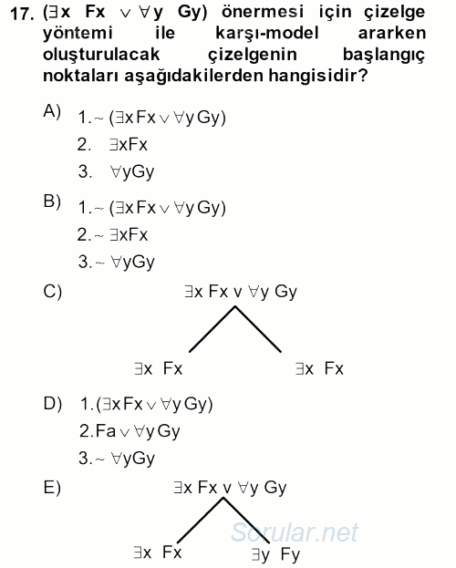 Sembolik Mantık 2013 - 2014 Dönem Sonu Sınavı 17.Soru