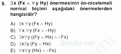 Sembolik Mantık 2013 - 2014 Dönem Sonu Sınavı 5.Soru