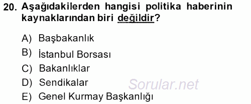 Haber Türleri 2014 - 2015 Ara Sınavı 20.Soru