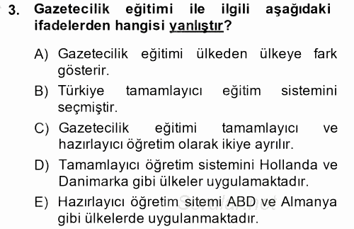 Haber Türleri 2014 - 2015 Ara Sınavı 3.Soru